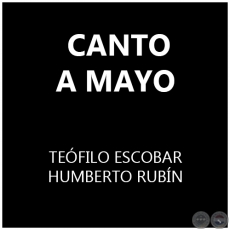 CANTO A MAYO - HUMBERTO RUBN